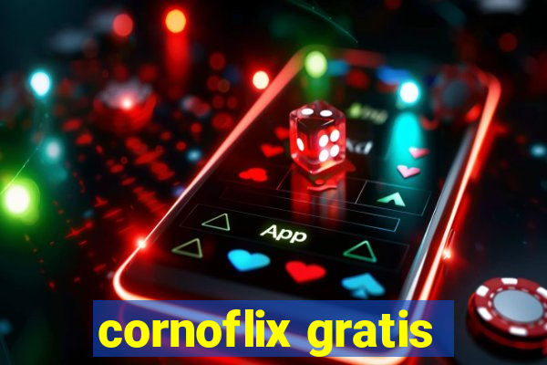 cornoflix gratis